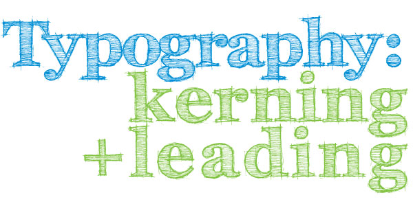 Typography Kerning and Leading Banner